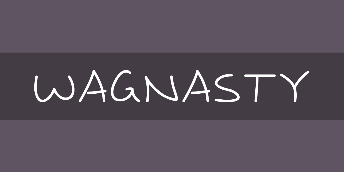 Font Wagnasty